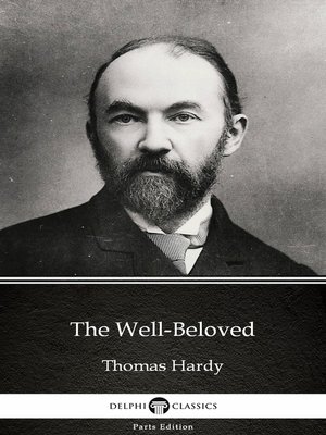 cover image of The Well-Beloved by Thomas Hardy (Illustrated)
